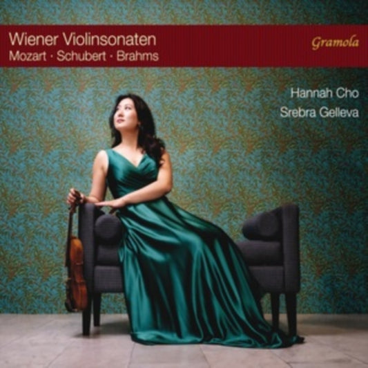 Hannah Cho / Srebra Gelleva - Viennese Violin Sonatas (Mozart / Schubert / Brahms) (CD)