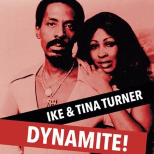 Ike And Tina Turner - Dynamite (Vinyl)