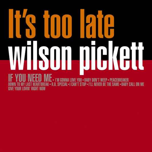 Wilson Pickett - Its Too Late (Vinyl)