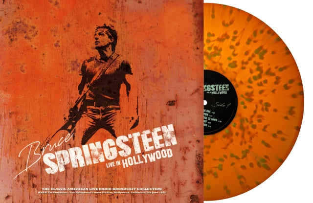 Bruce Springsteen - Wnew Fm Broadcast The Hollywood Center Studios Hollywood Ca 5th June 1992 (Orange/Yellow Splatter Vinyl) (Vinyl)