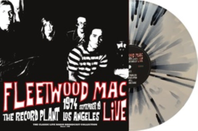 Fleetwood Mac - Live At The Record Plant 1974 (White/Black Splatter Vinyl) (Vinyl)