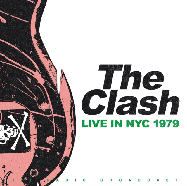 Clash - Live In NYC 1979 (Green Vinyl) (Vinyl)