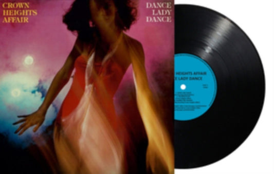 Crown Heights Affair - Dance Lady Dance (Vinyl)