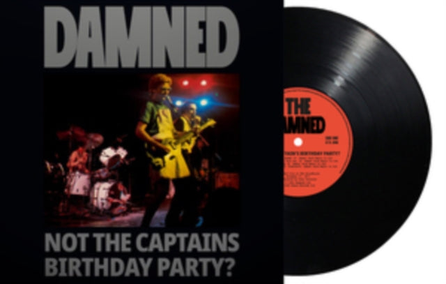 Damned - Not The Captains Birthday Party (Vinyl)