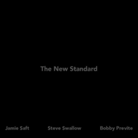 Jamie Saft / Steve Swallow / Bobby Previte - The New Standard (Clear Vinyl) (Vinyl)