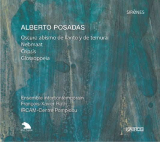 Posadas Alberto - Ensemble Intercontemporain (CD)