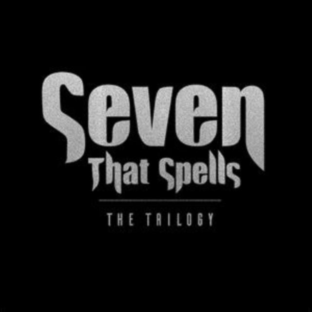 Seven That Spells - The Trilogy (CD)