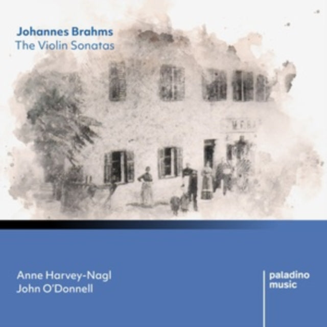 Anne Harvey-Nagl / John O'Donnell - Johannes Brahms: The Violin Sonatas (CD)