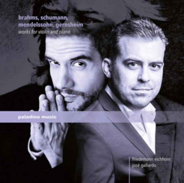 Eichhorn / Gallardo - Brahms / Schumann / Mendelssohn / Gernsheim: Works For Violin And Piano (CD)