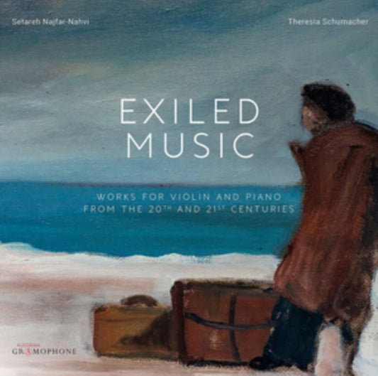 Najfar-Nahvi / Schumacher - Exiled Music: Works For Violin And Piano From The 20th And 21st Century (CD)