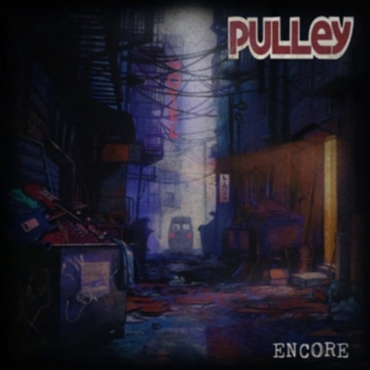 Pulley - Encore (Vinyl)