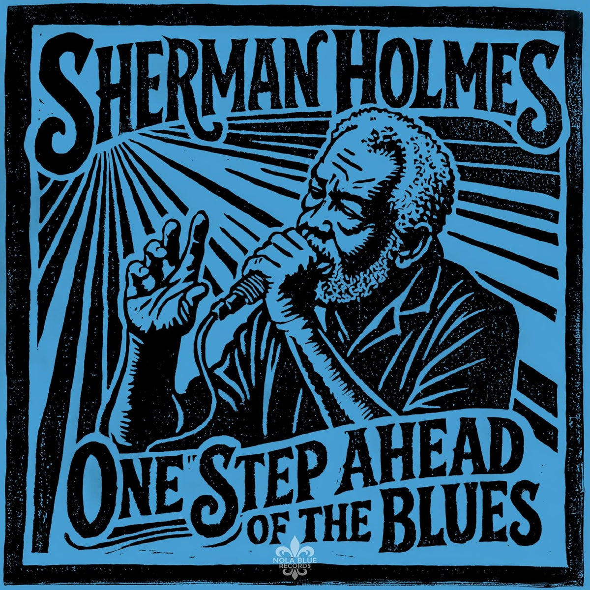 Sherman Holmes - One Step Ahead Of The Blues (CD)