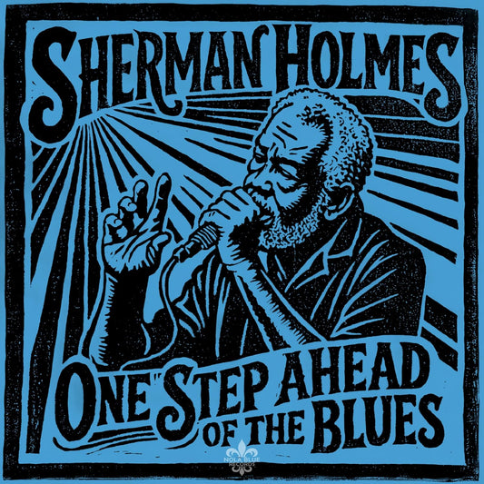 Sherman Holmes - One Step Ahead Of The Blues (CD)