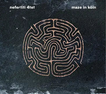 Nefertiti Quartet - Maze In Koln (CD)