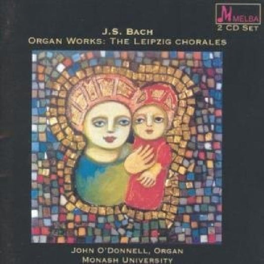 John Odonnell - J S Bach/Organ Works/Leipzig/Chorales (CD)