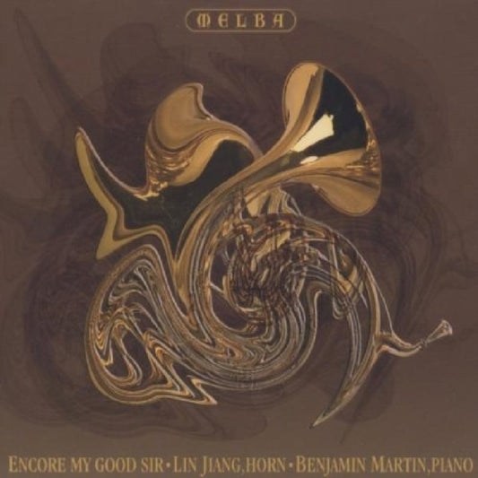Jiang Martin - Encore My Good Sir - Virtuoso Works (CD)