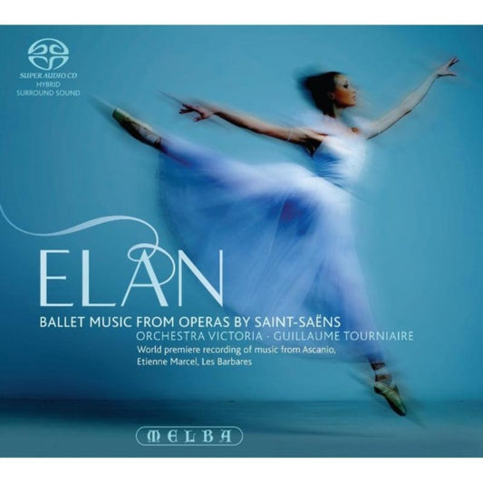 Orchestra Victoria / Tourniaire - Elan: Ballet Music From Operas (SACD)