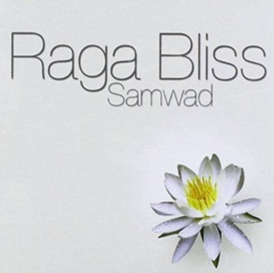 Raga Bliss - Samwad (CD)