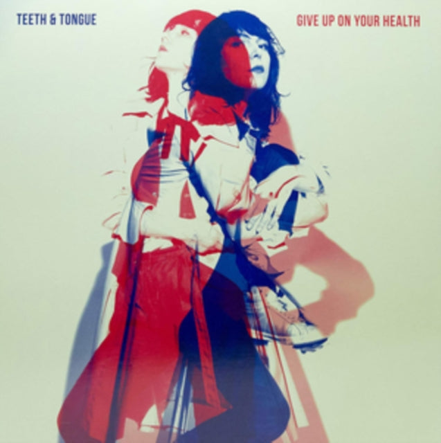 Teeth & Tongue - Give Up On Your Health (CD)