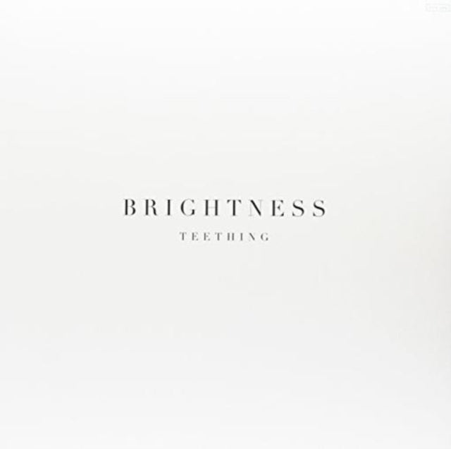 Brightness - Teething (LP) (Vinyl)