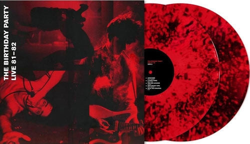 Birthday Party - Live 81-82 (Transparent Red W/Black Dust Vinyl) (Vinyl)