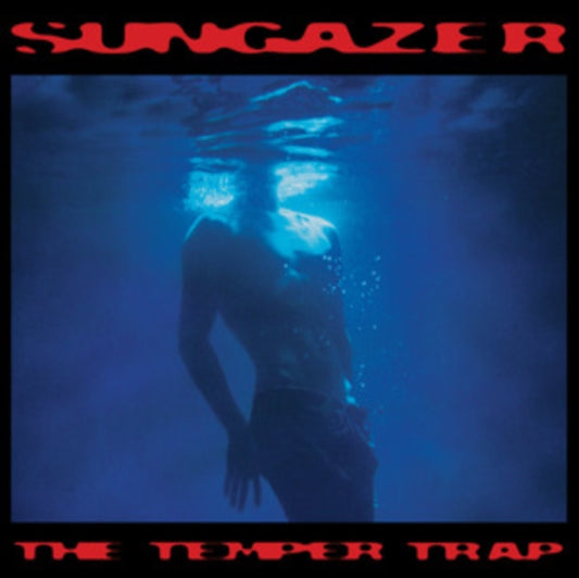 Temper Trap - Sungazer (Vinyl)