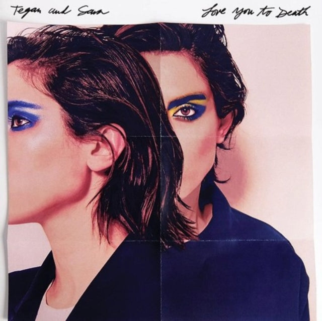 Tegan & Sara - Tegan & Sara - Love You To Death (CD)