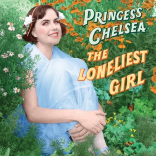 Princess Chelsea - The Loneliest Girl (Vinyl)