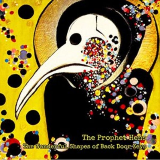 Prophet Hens - The Wonderful Shapes Of Back Door Keys (CD)