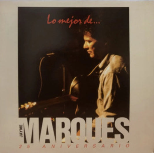 Jayme Marques - Lo Mejor De Jayme Marques 25 Aniversario (Vinyl)