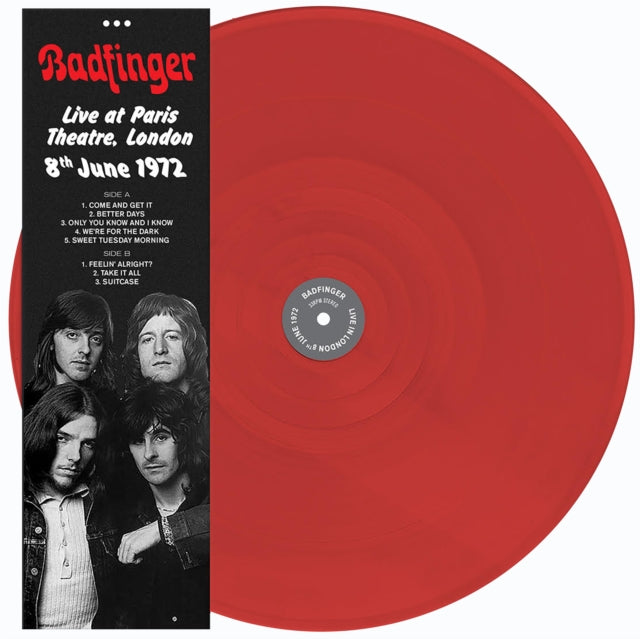 Badfinger - Live At Paris Theatre. London 8Th June 1972 (Red Vinyl) (Vinyl)