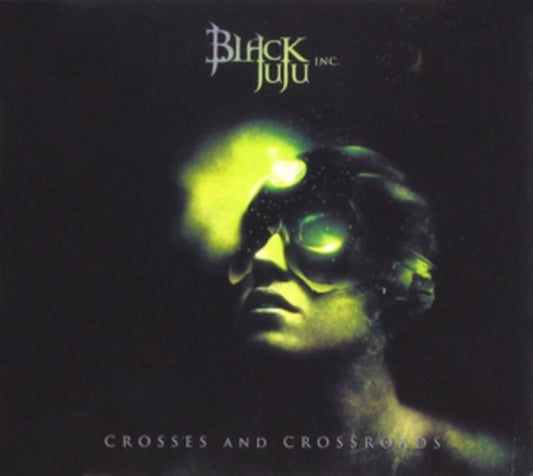 Black Juju Inc - Crosses And Crossroad (Limited Digi) (CD)
