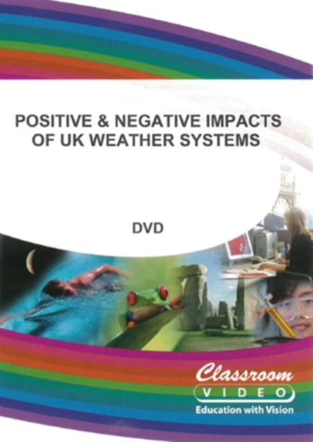 Positive  Negative Impacts Of Uk Weathe (DVD)