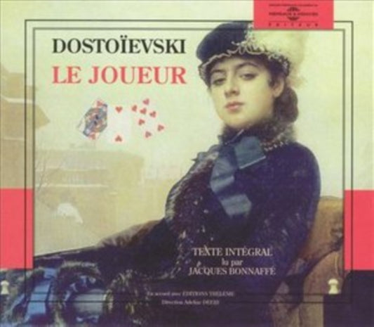Dostoievski - Le Joueur - Lu Par Jacques Bonnaffe (CD)