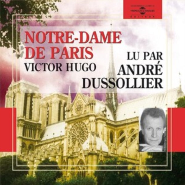 Victor Hugo - Notre Dame De Paris - Lu Par Andre Dussollier (CD)
