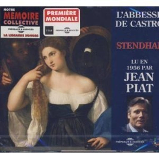 Stendhal - LAbbesse De Castro - Lu Par Jean Piat (CD)