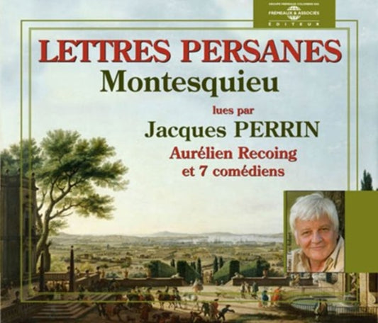 Montesquieu - Les Lettres Persanes - Par Jacques Perrin (CD)
