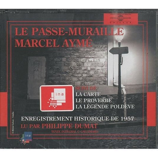 Marcel Ayme - Le Passe-Muraille - Lu Par Philippe Dumat (CD)