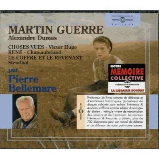 Dumas. Hugo. Chateaubriand. Stendhal - Alexandre Dumas. Martin Guerre - Victor Hugo. Choses Vues - Chateaubriand. Rene - Stendhal. Le Coffre Et Le Revenant - Pierre Bellemare (CD)