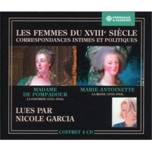 Madame De Pompadour La Favorite (1721-1764) - Lues Par Nicole Garcia (CD)
