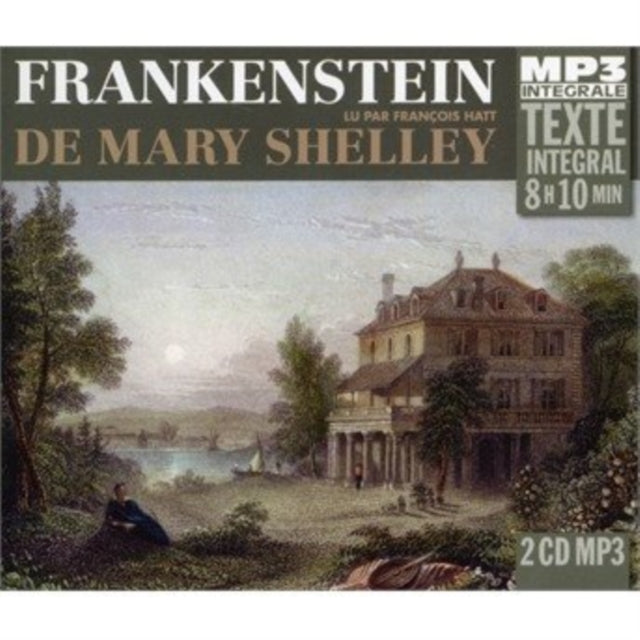 Mary Shelley - Frankenstein. Lu Par Francois Hatt (CD)