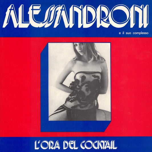 Alessandroni E Il Suo Complesso - LOra Del Cocktail (Rsd 2025) (Vinyl)