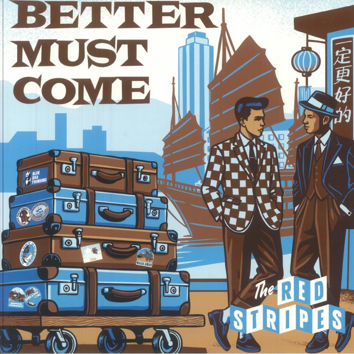 Red Stripes - Better Must Come (Blue Vinyl) (Vinyl)