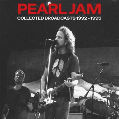 Pearl Jam - Collected Broadcasts 1992-1995 (CD)