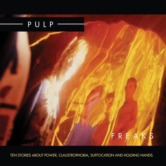Pulp - Freaks  2LP Set (Vinyl)
