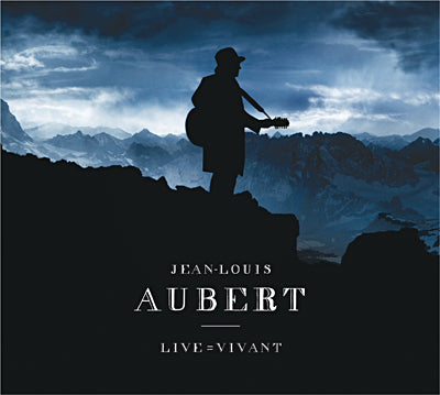 Jean-Louis Aubert - Live = Vivant (CD + DVD)