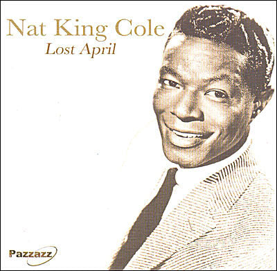 Nat King Cole - Lost April (CD)