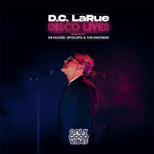 D.C. Larue - Disco Lives - Opolopo & Dr Packer Mixes (Vinyl Single)