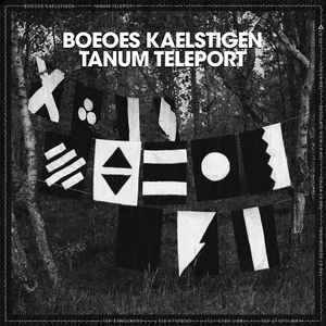 Boeoes Kaelstigen - Tanum Teleport (CD)