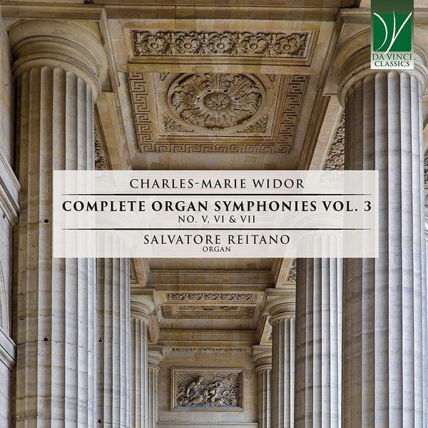 Salvatore Reitano - Charles-Marie Widor: Complete Organ Symphonies Vol. 3 (CD)